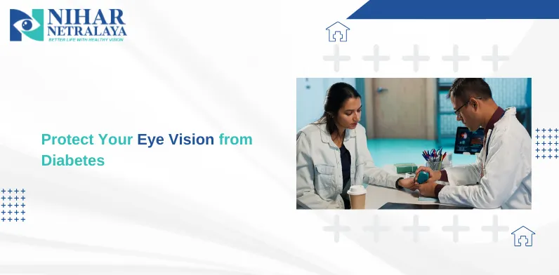 Protect Your Eye Vision from Diabetes